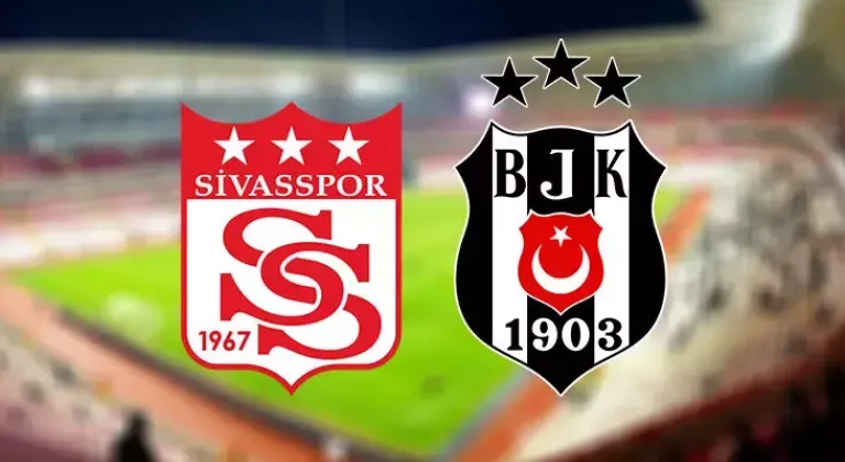 CANLI| Sivasspor- Beşiktaş