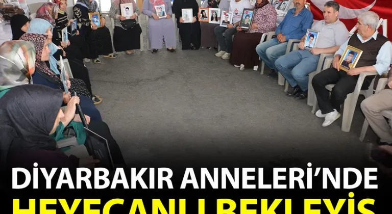 Diyarbakır Anneleri'nde heyecanlı bekleyiş...