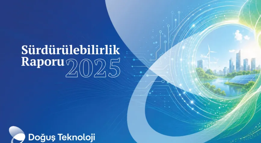 Doğuş Teknoloji Sürdürülebilirlikte İnsan ve Yapay Zekâyı Merkeze Alıyor