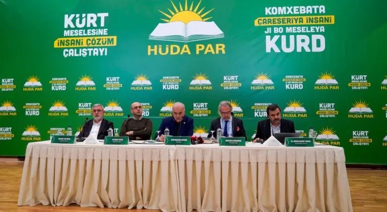 HÜDA PAR’ın 'Kürt Meselesine İnsani Çözüm Çalıştayı Sonuç Bildirgesi' açıklandı 