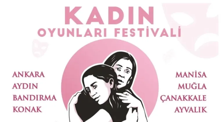 Kadın Oyunları Festivali, 8 Şehirde Tiyatroseverlerle Buluşuyor






