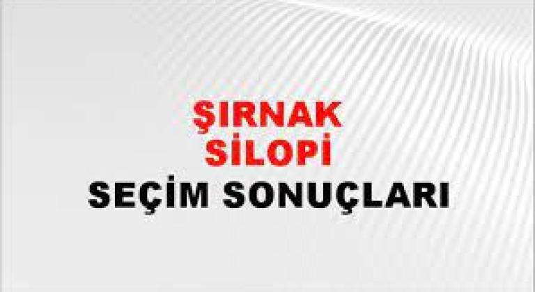 Şırnak Silopi Yerel Seçim Sonuçları! 31 Mart 2024 Şırnak Silopi Belediye Başkanlığı Seçim Sonuçları! Şırnak Silopi'de kim kazandı, hangi parti?