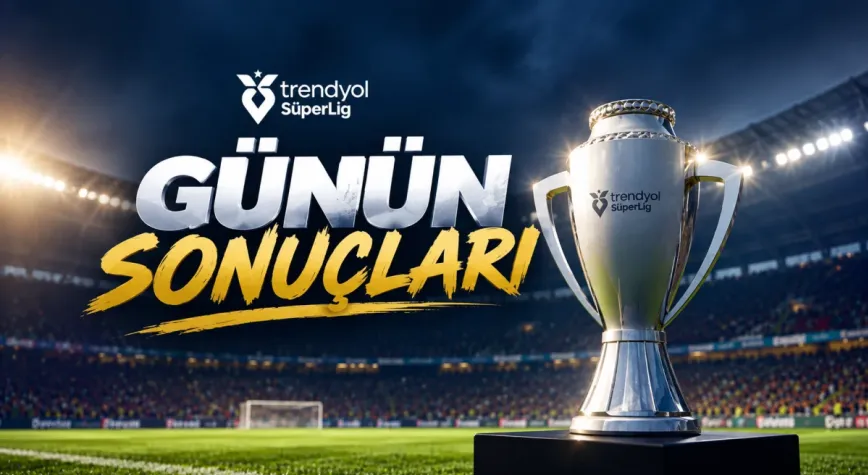 Süper Lig’de günün sonuçları: Fenerbahçe’den galibiyet, Galatasaray deplasmanda kazandı