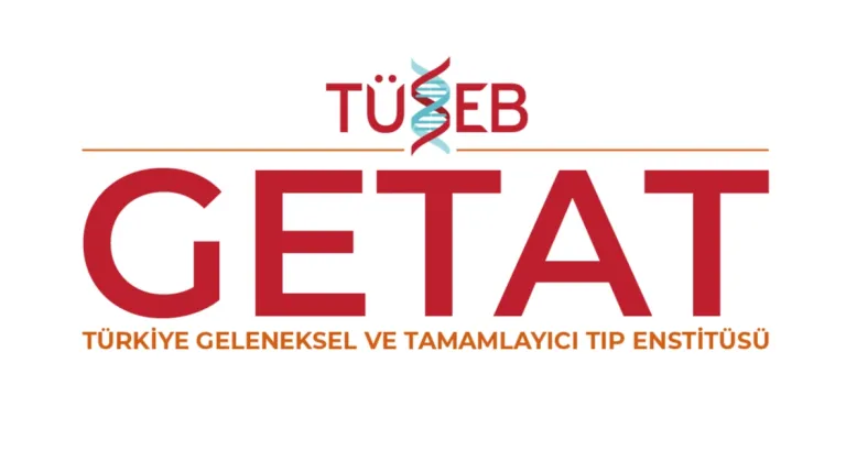 Türkiye'de GETAT Dönemi Başladı: Geleneksel ve Tamamlayıcı Tıp Enstitüsü Yönetmeliği Yayımlandı!
